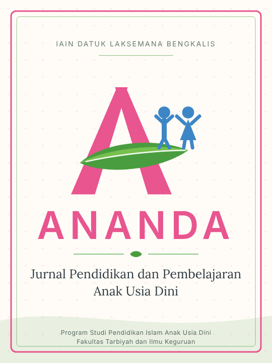 					View Vol. 1 No. 01 (2024): ANANDA : Jurnal Pendidikan dan Pembelajaran Anak Usia Dini
				
